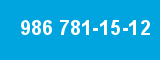986 781-15-12 986 781-15-12
